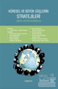 Küresel ve Büyük Güçlerin Stratejileri