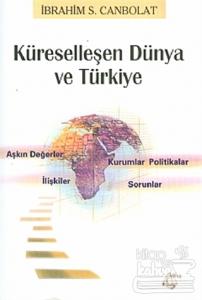 Küreselleşen Dünya ve Türkiye