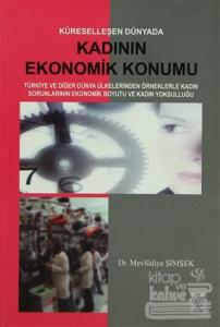 Küreselleşen Dünyada Kadının Ekonomik Konumu