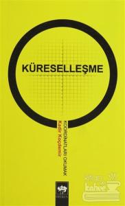 Küreselleşme Koordinatları Okumak