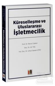 Küreselleşme ve Uluslararası İşletmecilik