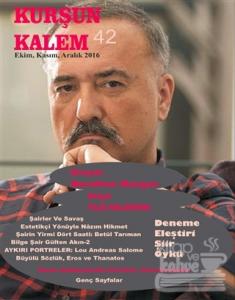 Kurşun Kalem Üç Aylık Edebiyat Dergisi Sayı: 42 Ekim-Kasım-Aralık 2016