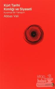 Kürt Tarihi Kimliği ve Siyaseti