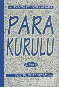 Kurumda ve Uygulamada Para Kurulu