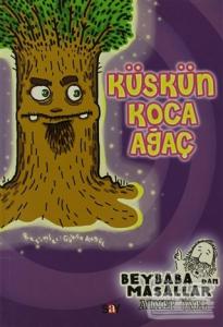 Küskün Koca Ağaç