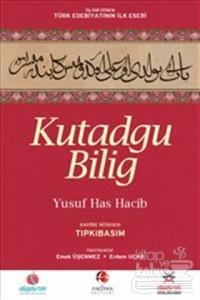 Kutadgu Bilig - Kahire Nüshası : Tıpkıbasım