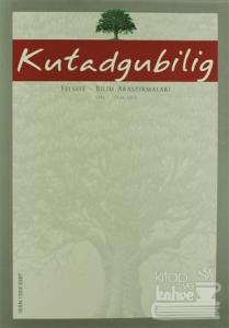 Kutadgubilig Dergisi Felsefe - Bilim Araştırmaları Sayı: 1 Ocak 2002