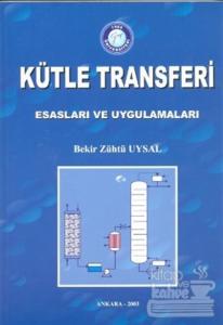 Kütle Transferi - Esasları ve Uygulamaları