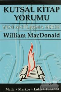 Kutsal Kitap Yorumu - Yeni Antlaşma Serisi Cilt: 1 (Ciltli)