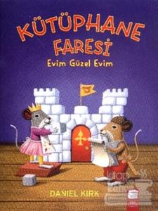 Kütüphane Faresi - Evim Güzel Evim
