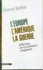 L'Europe L'Amerique La Guerre (Fotokopi Kitap)