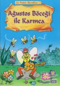 La Fonten Masalları 1- Ağustos Böceği ile Karınca