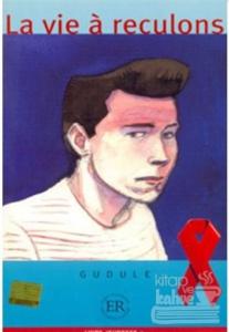 La Vie a Reculons