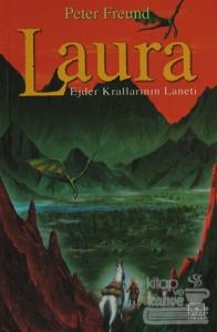 Laura Ejder Krallarının Laneti (Ciltli)