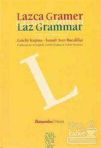 Lazca Gramer / Lazuri Grameri / Laz Grammar (Ciltli)