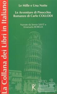 Le Avventure di Pinocchio Romanzo di Carlo Collodi La Collana dei Libri in Italiano Volume 3