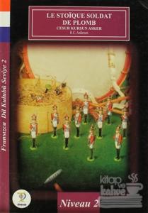 Le Stoique Soldat de Plomb - Cesur Kurşun Asker