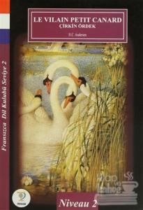 Le Vilain Petit Canard - Çirkin Ördek