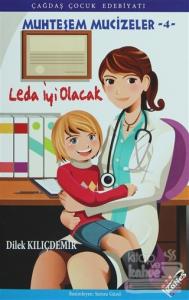 Leda İyi Olacak