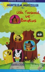 Leda, Tavşancık ve Baykuş