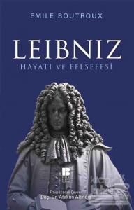 Leibniz Hayatı ve Felsefesi