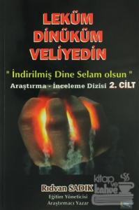 Leküm Dinüküm Veliyedin (2 Cilt Takım)