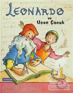 Leonardo ve Uçan Çocuk (Ciltli)