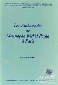Les Ambassades de Moustapha Rechid Pacha a Paris