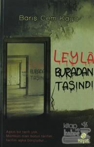 Leyla Buradan Taşındı