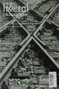 Liberal Düşünce Sayı: 61-62 Birey ve Devlet İlişkileri Üzerine Yeniden Düşünmek