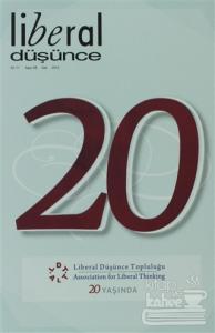 Liberal Düşünce Sayı: 68 - 20 Yaşında