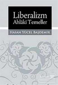 Liberalizm, Ahlaki Temeller