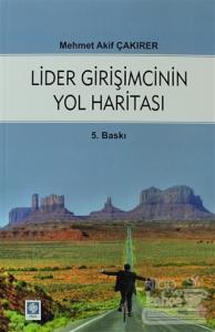 Lider Girişmcinin Yol Haritası