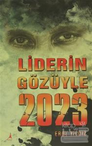 Liderin Gözüyle 2023