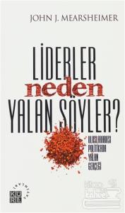 Liderler Neden Yalan Söyler