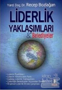 Liderlik Yaklaşımları ve Belediyeler