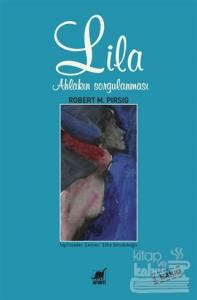 Lila Ahlakın Sorgulanması