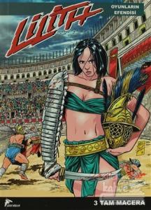 Lilith 3 - Oyunların Efendisi