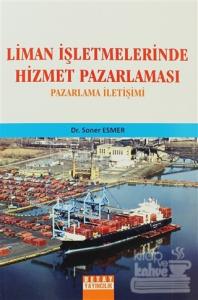 Liman İşletmelerinde Hizmet Pazarlaması