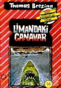 Limandaki Canavar