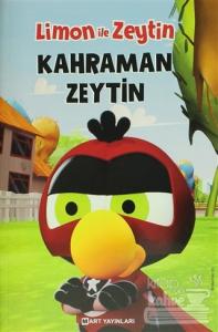 Limon İle Zeytin - Kahraman Zeytin