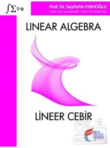 Linear Algebra - Lineer Cebir