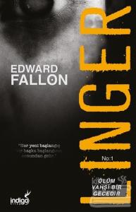 Linger - Ölüm Vahşi Bir Gecedir