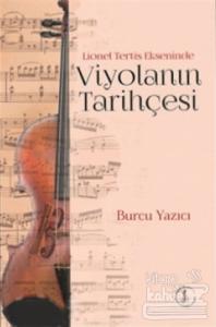 Lionel Tertis Ekseninde Viyolanın Tarihçesi