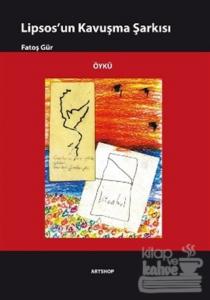 Lipsos'un Kavuşma Şarkısı