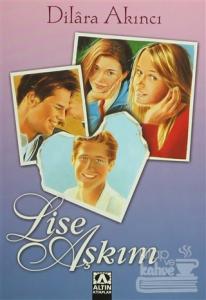 Lise Aşkım