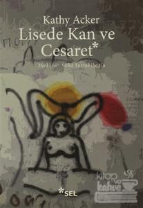 Lisede Kan ve Cesaret