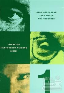 Literatür İşletmecinin Vizyonu Dizisi