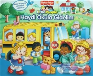 Little People - Haydi Okula Gidelim