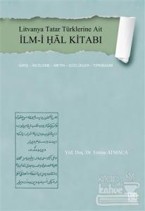 Litvanya Tatar Türklerine Ait İlm-i Ḥal Kitabı